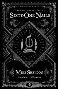 [Courts Of The Feyre: Book 1: Sixty-One Nails (Product Image)]