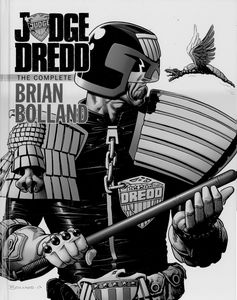 [2000AD: Judge Dredd: The Complete Brian Bolland (Hardcover) (Product Image)]
