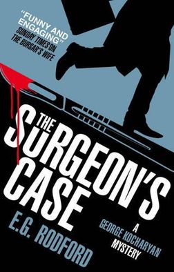Surgeon's Case by E. G. Rodford published by Titan Books ...