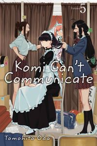 [Komi Can't: Communicate: Volume 5 (Product Image)]