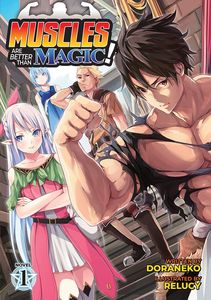 [Muscles Are Better Than Magic! Volume 1 (Light Novel) (Product Image)]