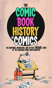 [The Comic Book History Of Comics (Product Image)]