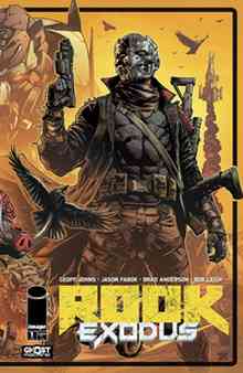 [The cover for Rook: Exodus #1 (Cover A Jason Fabok)]