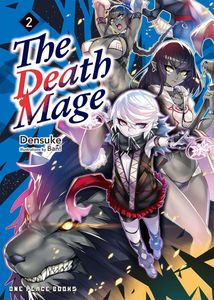 [The Death Mage: Volume 2 (Light Novel) (Product Image)]