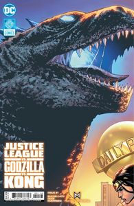 [Justice League Vs. Godzilla Vs. Kong #1 (Final Printing Connecting Cover) (Product Image)]