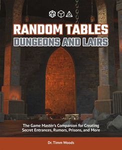 [Random Tables: The Game Master's Companion For Creating Secret Entrances, Rumours, Prisons & More (Product Image)]