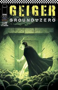 [The cover for Geiger: Ground Zero #1 (Cover A Gary Frank Variant)]
