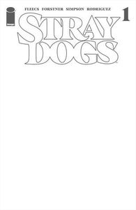 [Stray Dogs #1 (5th Printing Cover B Blank) (Product Image)]