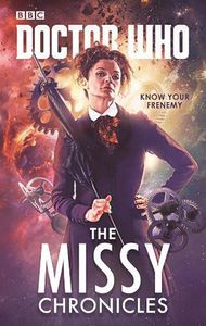 [Doctor Who: The Missy Chronicles (Hardcover) (Product Image)]