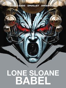 [Lone Sloane: Babel (Hardcover) (Product Image)]