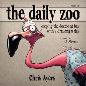 [The Daily Zoo: Keeping Doctor At Bay With A Drawing A Day (Hardcover) (Product Image)]
