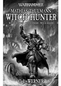 [Warhammer Fantasy: Matthias Thulmann Witch Hunter Omibus (Product Image)]