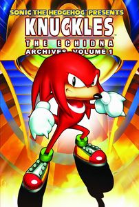 [Sonic The Hedgehog Presents: Knuckles The Echidna Archives: Volume 1 (Product Image)]