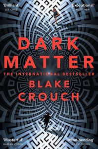 [Dark Matter (Signed Edition) (Product Image)]