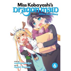 [Miss Kobayashi's Dragon Maid: Elma's Office Lady Diary: Volume 6 (Product Image)]