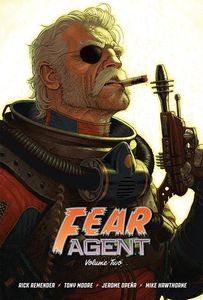 [Fear Agent: Volume 2: 20th Anniversary Deluxe Edition (Hardcover A Moore) (Product Image)]