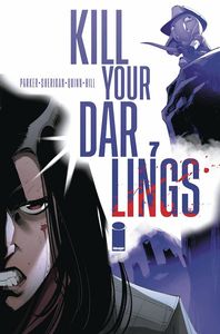 [Kill Your Darlings #7 (Cover C Bob Quinn Foil Variant) (Product Image)]