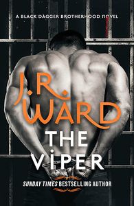 [Black Dagger Brotherhood: Prison Camp: Book 3: The Viper (Product Image)]