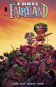[I Hate Fairyland #8 (Cover A Bean) (Product Image)]