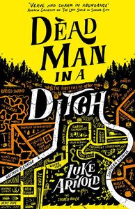 [Fetch Phillips: Book 2: Dead Man In A Ditch (Signed Edition) (Product Image)]