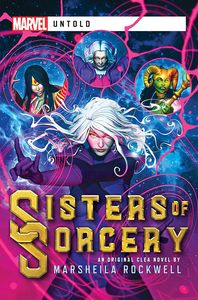 [Marvel Untold: Sisters Of Sorcery (Product Image)]