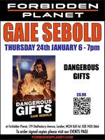 [Gaie Sebold Signing Dangerous Gifts (Product Image)]