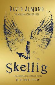 [Skellig: The 25th Anniversary Illustrated Edition (Hardcover) (Product Image)]