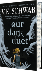 [The Monsters Of Verity: Book 2: Our Dark Duet (Collectors Edition Hardcover) (Product Image)]