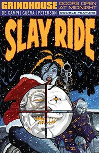 [Grindhouse: Doors Open At Midnight: Volume 3: Slay Ride & Blood Lagoon (Product Image)]
