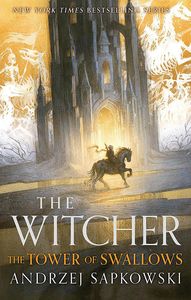 [The Witcher: Book 4: The Tower Of The Swallow: Collector's Edition (Hardcover) (Product Image)]