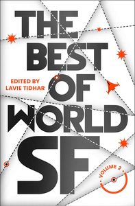 [The Best Of World SF: Volume 2 (Hardcover) (Product Image)]