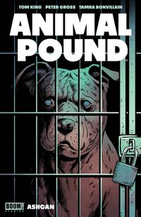 [The cover for Animal Pound: Ashcan (Cover A Gross)]