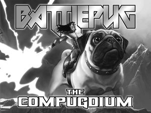 [Battlepug: The Compugdium (Hardcover) (Product Image)]