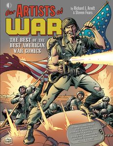 [Our Artists At War: The Best Of The Best American War Comics (Product Image)]