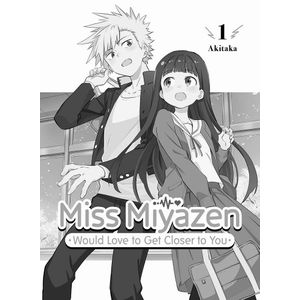 [Miss Miyazen Would Love To Get Closer To You: Volume 1 (Product Image)]