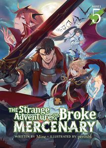 [The Strange Adventure Of A Broke Mercenary: Volume 5 (Light Novel) (Product Image)]