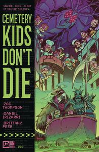 [Cemetery Kids Don't Die #3 (Cover A Irizarri) (Product Image)]