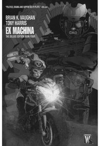 [Ex Machina: Deluxe Edition: Volume 4 (Hardcover - Titan Edition) (Product Image)]
