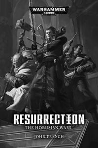 [Warhammer 40K: The Horusian Wars: Resurrection (Hardcover) (Product Image)]
