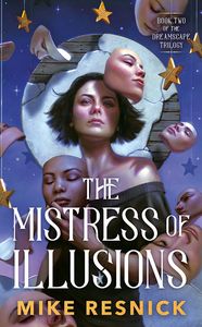 [Dreamscape Trilogy: Book 2: The Mistress Of Illusions (Product Image)]