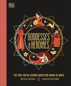 [Goddesses & Heroines (Hardcover) (Product Image)]