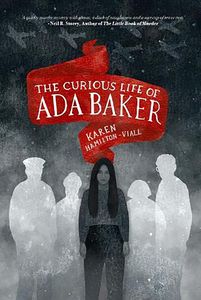 [The Curious Life Of Ada Baker (Product Image)]