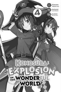 [Konosuba: An Explosion On This Wonderful World!: Volume 4 (Product Image)]