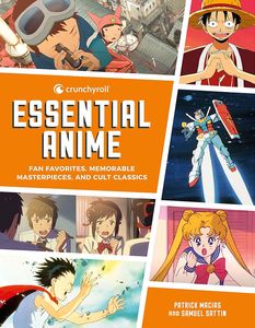 [Crunchyroll: Essential Anime: Fan Favorites, Memorable Masterpieces & Cult Classics (Product Image)]