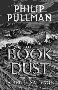 [The Book Of Dust: Book 1: La Belle Sauvage (Hardcover) (Product Image)]