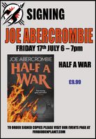 [Joe Abercrombie Signing Half A War (Product Image)]