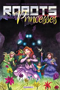 [Robots & Princesses: Volume 1 (Product Image)]