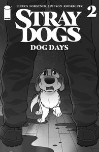 [Stray Dogs: Dog Days #2 (Cover A Forstner & Fleecs) (Product Image)]