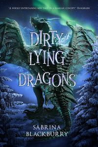 [Enchanted Fates: Book 2: Dirty Lying Dragons (Hardcover) (Product Image)]