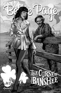 [Bettie Page: The Curse Of The Banshee #2 (Cover I Mooney Black & White Variant) (Product Image)]